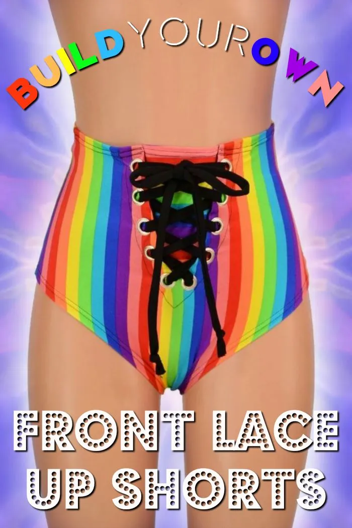 Build Your Own Front Lace Up Siren Shorts