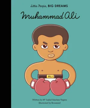 Little People, BIG DREAMS | Muhammad Ali